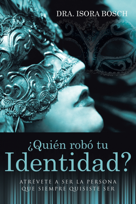 �QUIEN ROBO TU IDENTIDAD?