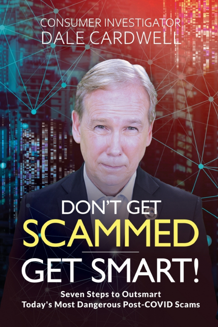 DON?T GET SCAMMED, GET SMART!