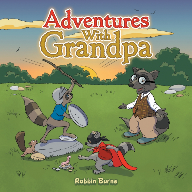 ADVENTURES WITH GRANDPA