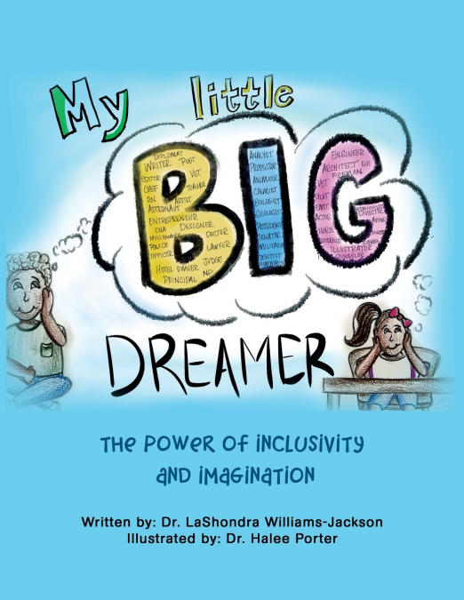 MY LITTLE BIG DREAMER