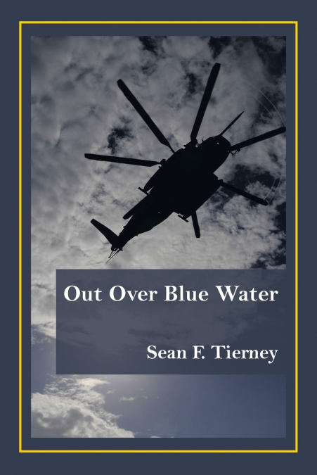 OUT OVER BLUE WATER