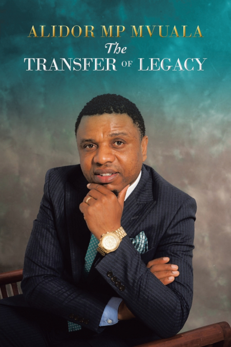 THE TRANSFER OF LEGACY
