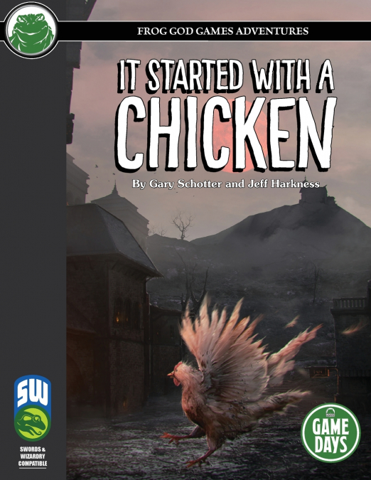 IT STARTED WITH A CHICKEN SW