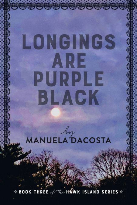 LONGINGS ARE PURPLE BLACK