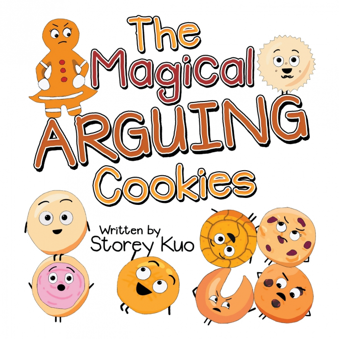 THE MAGICAL ARGUING COOKIES