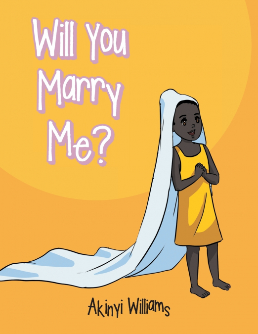WILL YOU MARRY ME?