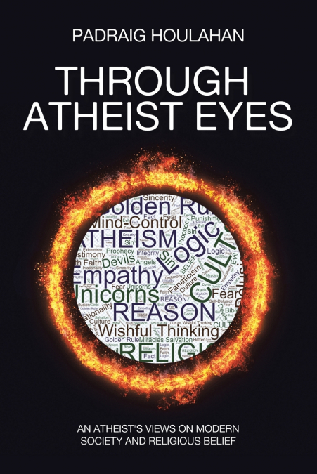 THROUGH ATHEIST EYES