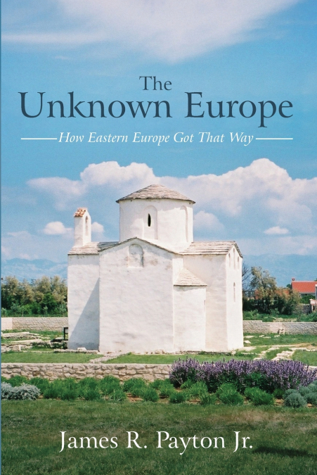 THE UNKNOWN EUROPE