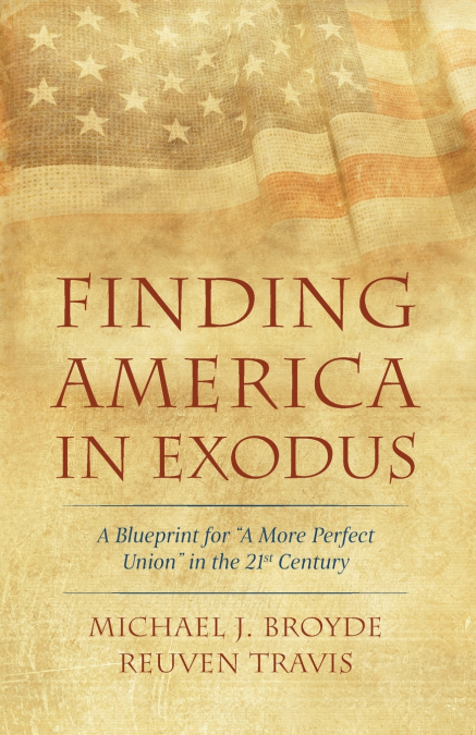 FINDING AMERICA IN EXODUS