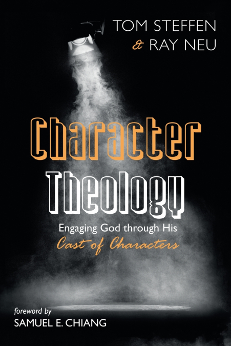 CHARACTER THEOLOGY