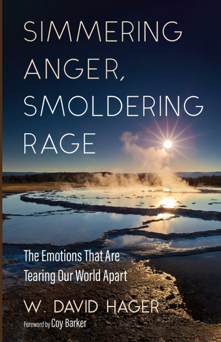 SIMMERING ANGER, SMOLDERING RAGE