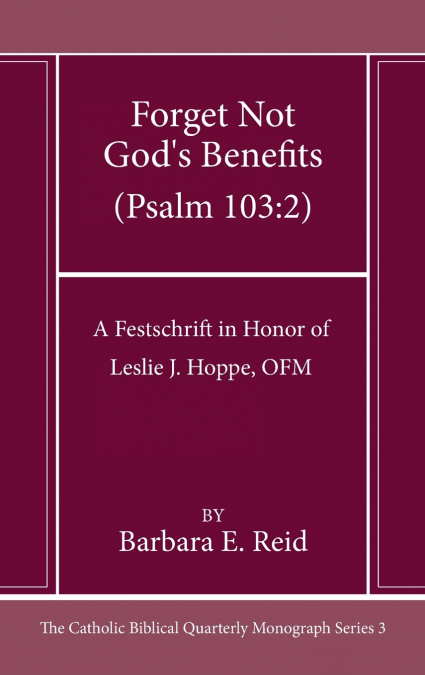 FORGET NOT GOD?S BENEFITS (PSALM 103