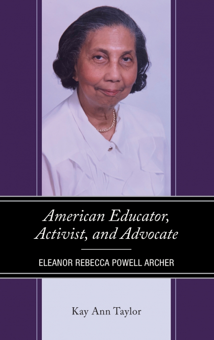 AMERICAN EDUCATOR, ACTIVIST, AND ADVOCATE