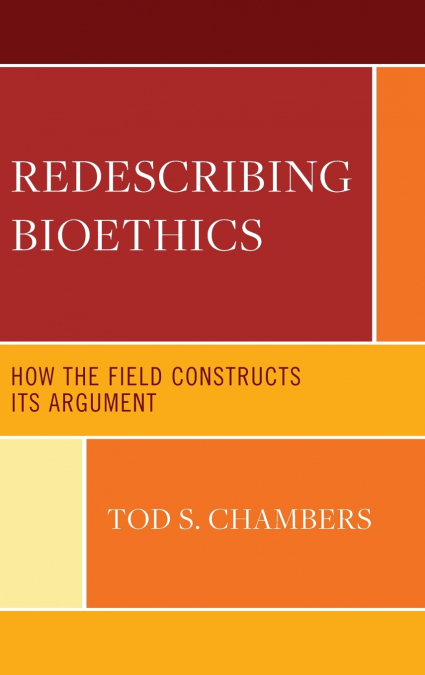 THE FICTION OF BIOETHICS