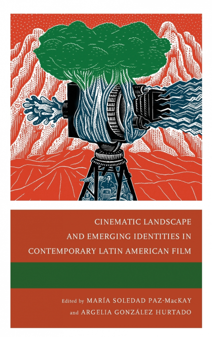 CINEMATIC LANDSCAPE AND EMERGING IDENTITIES IN CONTEMPORARY