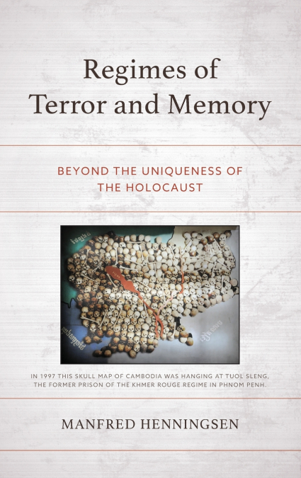 REGIMES OF TERROR AND MEMORY