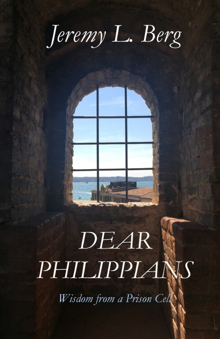 DEAR PHILIPPIANS