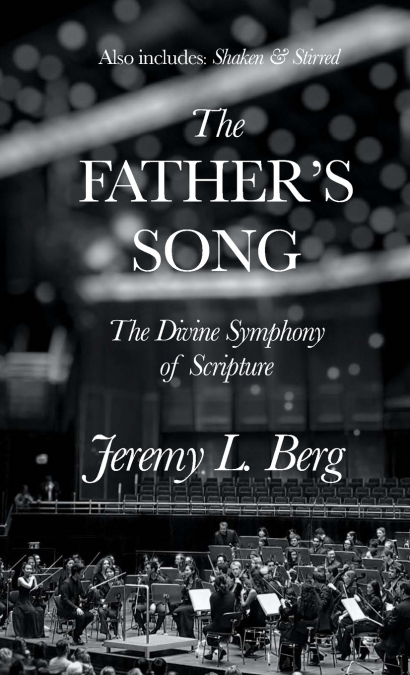 THE FATHER?S SONG