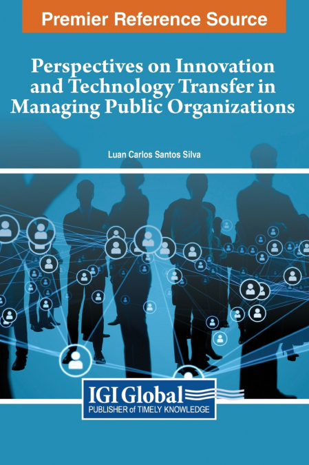 PERSPECTIVES ON INNOVATION AND TECHNOLOGY TRANSFER IN MANAGI