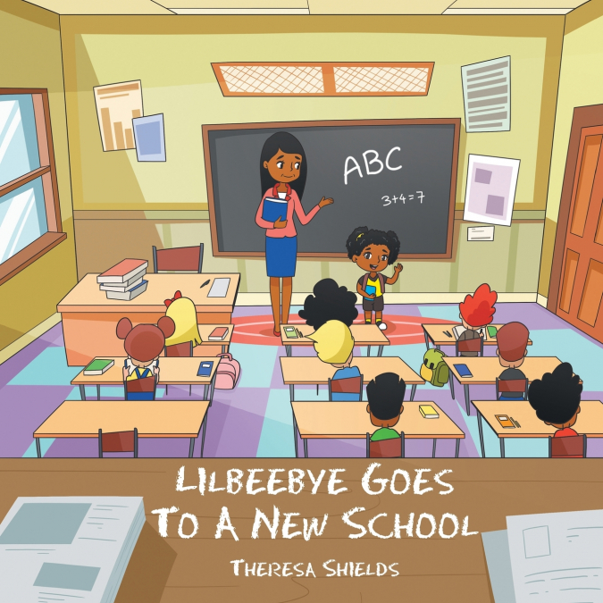 LILBEEBYE GOES TO A NEW SCHOOL