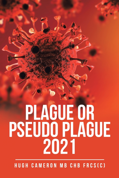 PLAGUE OR PSEUDO PLAGUE 2021