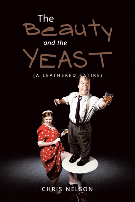 THE BEAUTY AND THE YEAST