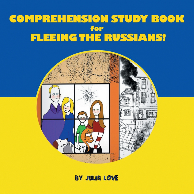 COMPREHENSION STUDY BOOK FOR FLEEING THE RUSSIANS!