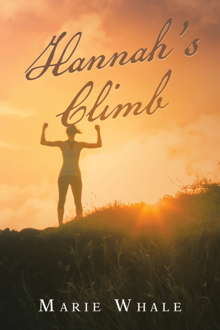HANNAH?S CLIMB