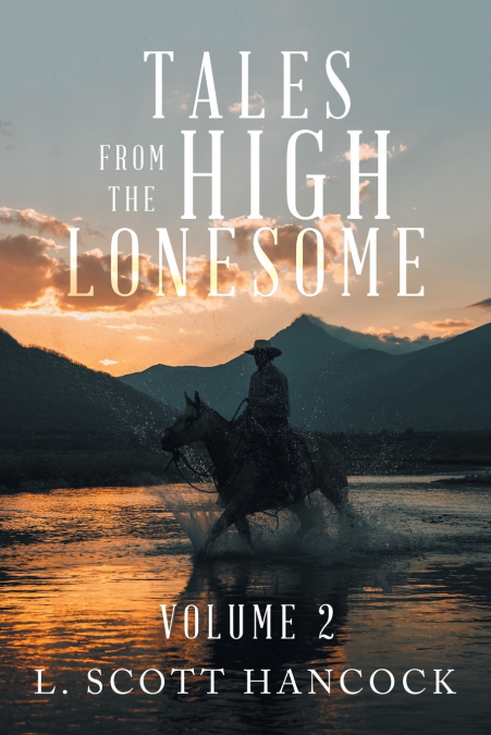 TALES FROM THE HIGH LONESOME