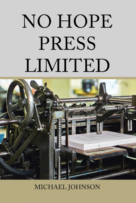 NO HOPE PRESS LIMITED