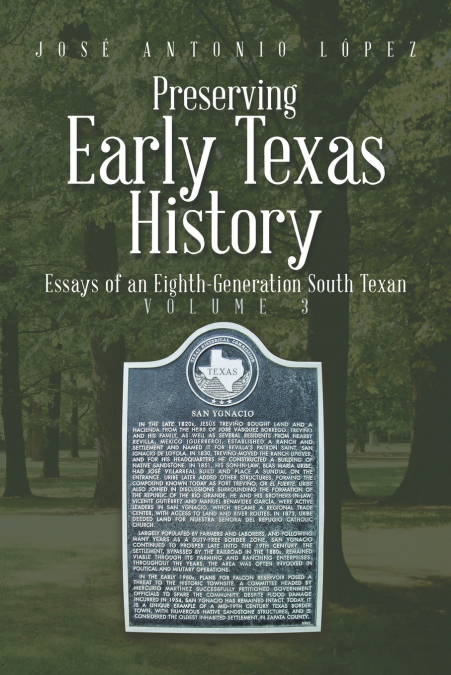 PRESERVING EARLY TEXAS HISTORY
