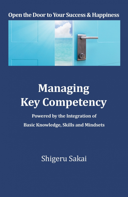 MANAGING KEY COMPETENCY