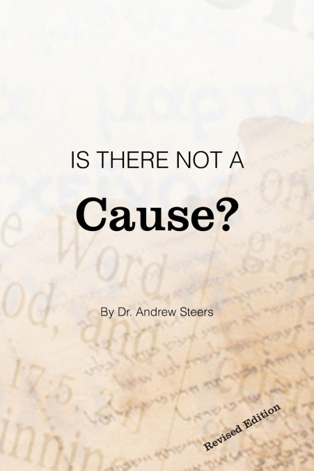 IS THERE NOT A CAUSE?