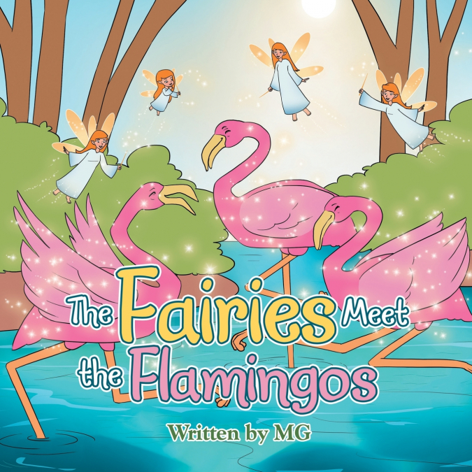 THE FAIRIES MEET THE FLAMINGOS