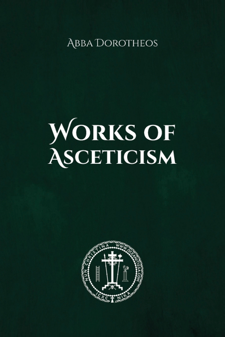 WORKS OF ASCETICISM