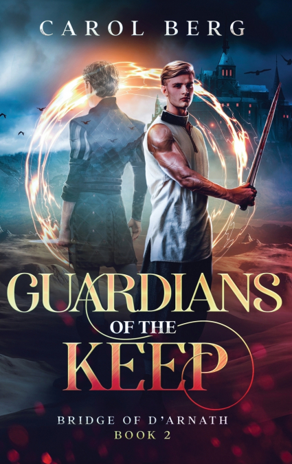 GUARDIANS OF THE KEEP