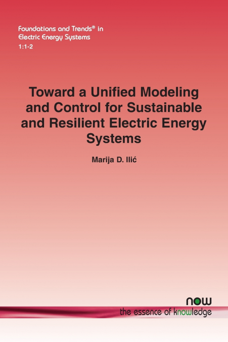 TOWARD A UNIFIED MODELING AND CONTROL FOR SUSTAINABLE AND RE