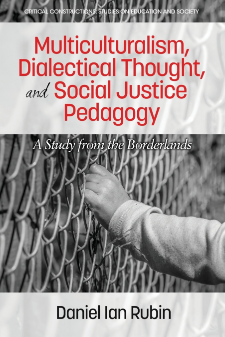 MULTICULTURALISM, DIALECTICAL THOUGHT, AND SOCIAL JUSTICE PE