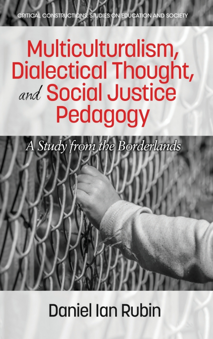 MULTICULTURALISM, DIALECTICAL THOUGHT, AND SOCIAL JUSTICE PE