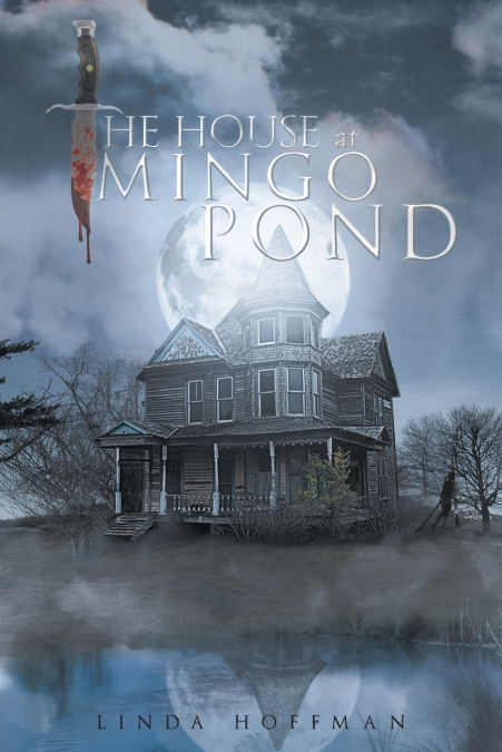 THE HOUSE AT MINGO POND