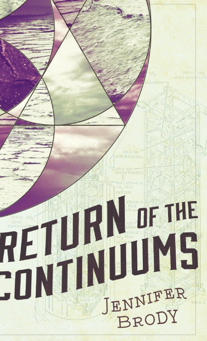 RETURN OF THE CONTINUUMS