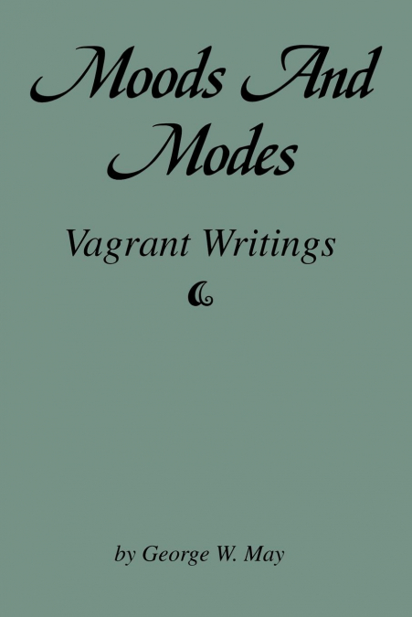 MOODS AND MODES