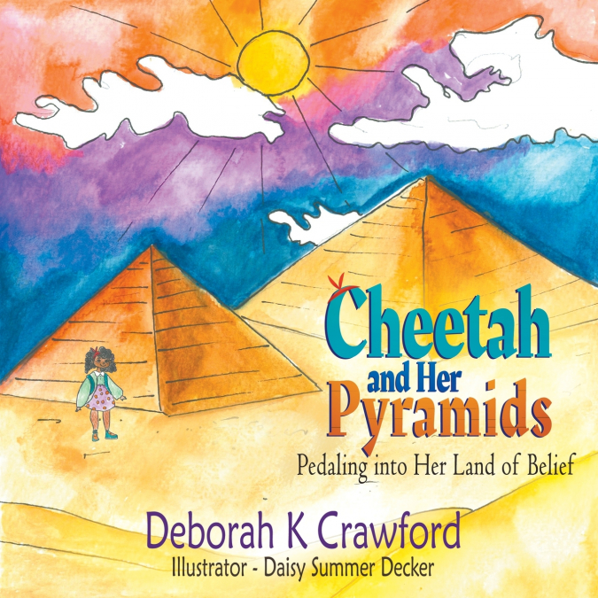 CHEETAH AND HER PYRAMIDS