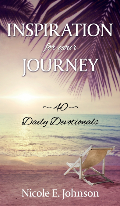 INSPIRATION FOR YOUR JOURNEY