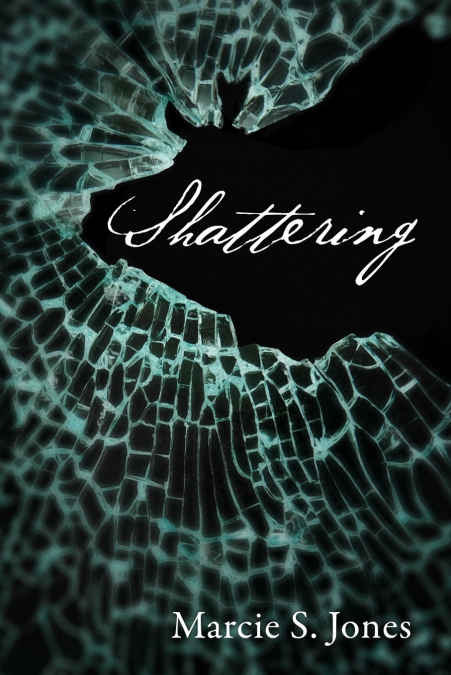 SHATTERING