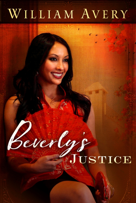 BEVERLY?S JUSTICE
