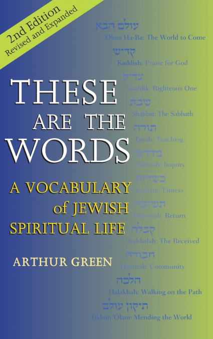 THESE ARE THE WORDS (2ND EDITION)