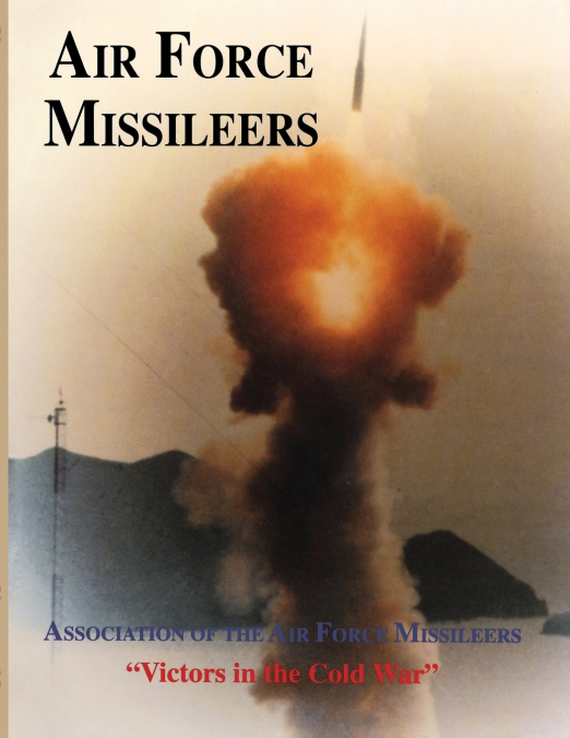 ASSOCIATION OF THE AIR FORCE MISSILEERS