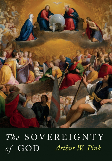 THE SOVEREIGNTY OF GOD