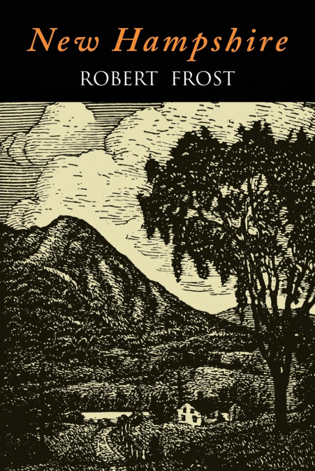 NEW HAMPSHIRE ROBERT FROST 1923